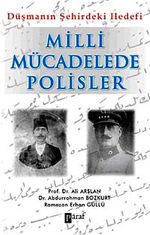 Miili Mücadelede Polisler & Düşmanın Şehirdeki Hedefi