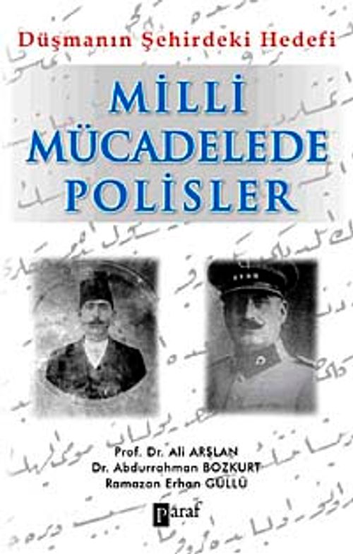 Miili Mücadelede Polisler & Düşmanın Şehirdeki Hedefi