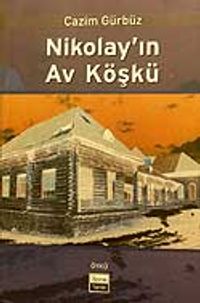 Nikolay'ın Av Köşkü