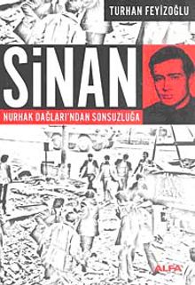 Sinan & Nurhak Dağları'ndan Sonsuzluğa