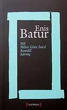 Nil - İblise Göre İncil - Kandil - Sarnıç