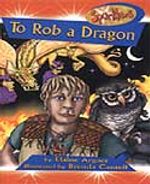 To Rob A Dragon / Bir Ejderhayı Soymak