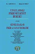 Uygulamalı Fikri Mülkiyet Hukuku Cilt 2