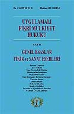 Uygulamalı Fikri Mülkiyet Hukuku Cilt 2