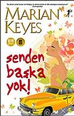 Senden Başka Yok!