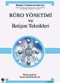 Büro Yönetimi ve İletişim Teknikleri