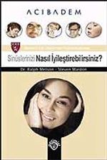 Sinüslerinizi Nasıl İyileştirebilirsiniz?