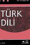 T&uuml;rk Dili / Prof. Dr. Coşkun Ak