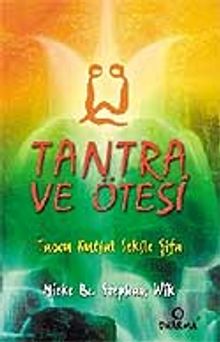 Tantra ve Ötesi