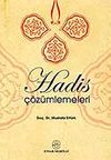 Hadis &Ccedil;&ouml;z&uuml;mlemeleri