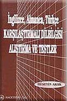 İngilizce-Almanca-Türkçe Karşılaştırmalı Dilbilgisi Alıştırma ve Testler