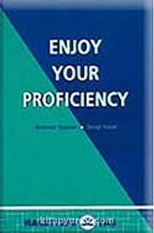 Enjoy Your Proficiency