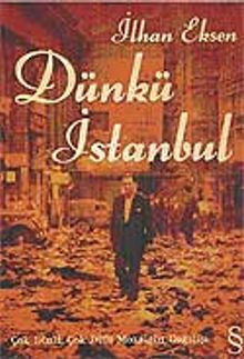Dünkü İstanbul / Çok Dinli, Çok Dilli Mozaiğin Dağılışı