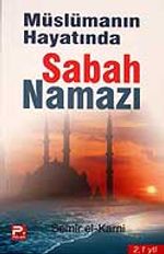 Müslümanın Hayatından Sabah Namazı