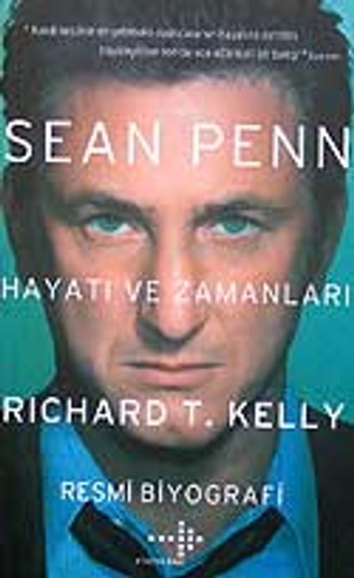 Sean Penn Hayatı ve Zamanları / Resmi Biyografisi