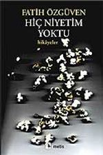 Hiç Niyetim Yoktu