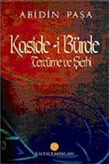 Kaside-i Bürde Tercüme ve Şerhi