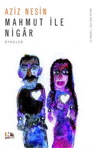 Mahmut İle Nigar