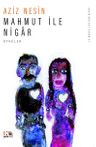 Mahmut İle Nigar
