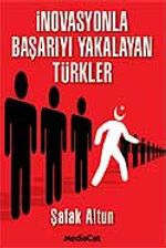 İnovasyonla Başarıyı Yakalayan Türkler