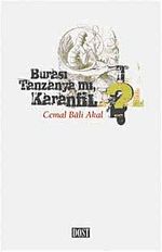 Burası Tanzanya mı Karanfil?