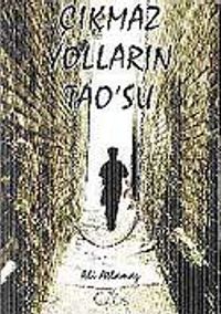 Çıkmaz Yolların Taosu