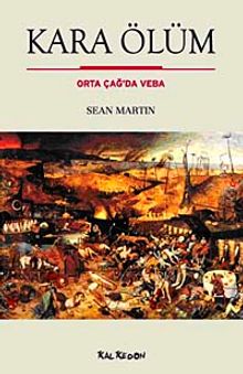 Kara Ölüm & Orta Çağ'da Veba