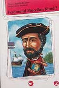 Ferdinand Macellan kimdi?