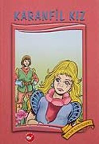 Karanfil Kız-Dünya Çocuk Klasikleri-küçük boy