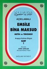 Açıklamalı Emsile Bina Maksud / Arapça kelime Bilgisi Sarf 1 (2 Renkli)