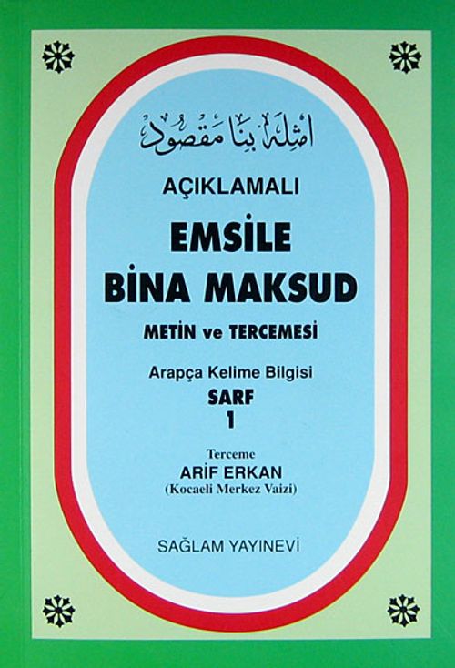 Açıklamalı Emsile Bina Maksud / Arapça kelime Bilgisi Sarf 1 (2 Renkli)