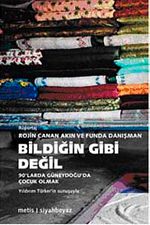 Bildiğin Gibi Değil & 90'larda Güneydoğu'da Çocuk Olmak