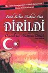 Fatih Sultan Mehmed Han Dirildi-Osmanlı'nın Muhteşem D&ouml;n&uuml;ş&uuml;