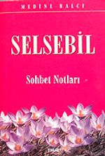 Selsebil & Sohbet Notları