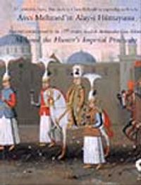 17. Yüzyılda İsveç Büyükelçisi Claes Ralamb'ın Yaptırdığı Tablolarla Avcı Mehmed'in Alay-ı Hümayunu