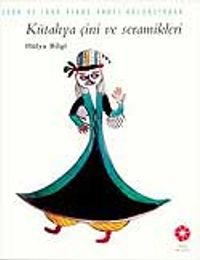 Kütahya Çini ve Seramikleri