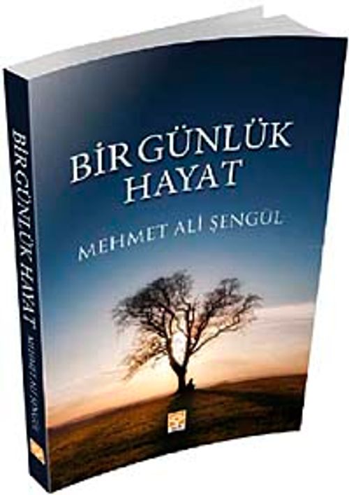 Bir Günlük Hayat