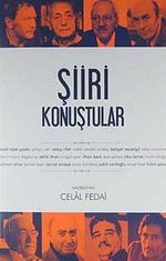 Şiiri Konuştular