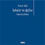 Babalar ve Oğulları & Umut'un Defteri