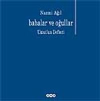 Babalar ve Oğulları & Umut'un Defteri