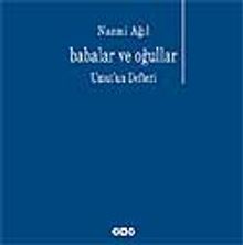 Babalar ve Oğulları & Umut'un Defteri