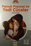 Pamuk Prenses ve Yedi C&uuml;celer