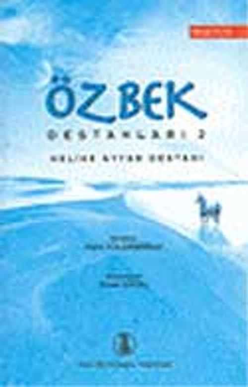 Özbek Destanları-II Melike Ayyar Destanı