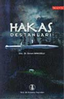 Hakas Destanları I