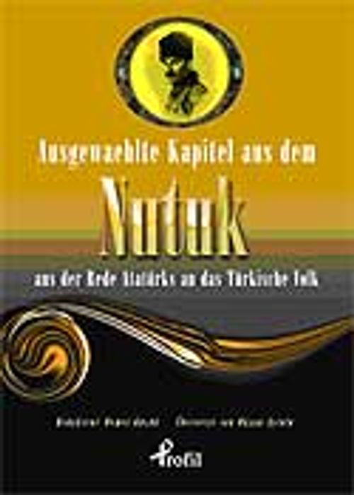 Ausgewaehlte Kapitel Aus Dem Nutuk