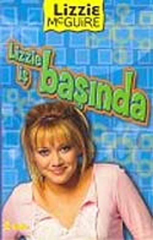 Lizzie İş Başında & Lizzie  McGurie