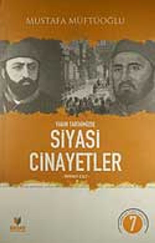 Yakın Tarihimizde Siyasi Cinayetler (Dördüncü Cilt)