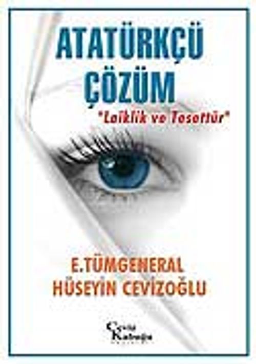 Atatürkçü Çözüm & Laiklik ve Tesettür