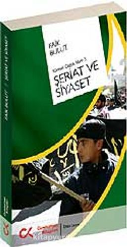 Şeriat ve Siyaset & Küresel Çağda İslam-3