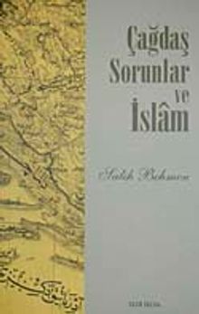 Çağdaş Sorunlar ve İslam